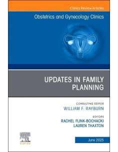 UPDATES FAMILY PLANNING ISSUE OBSTETRICS CLINICS VOL52 2