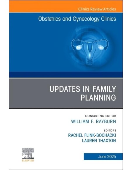 UPDATES FAMILY PLANNING ISSUE OBSTETRICS CLINICS VOL52 2