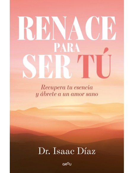 RENACE PARA SER TU