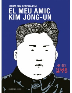 CATMEU AMIC KIM JONG UN EL RESERVOIR GRAFICA