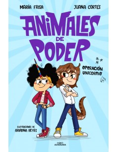 ANIMALES DE PODER 2 OPERACION UNICORNIO
