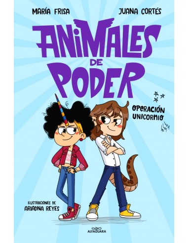 ANIMALES DE PODER 2 OPERACION UNICORNIO