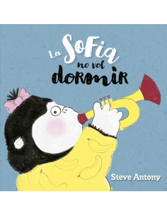 La Sofia no vol dormir