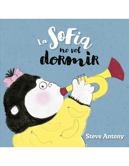 La Sofia no vol dormir