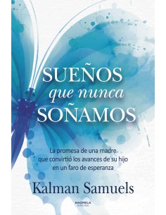 Suenos que nunca sonamos