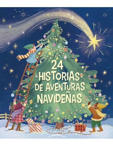 Aventuras navidenas Tu calendario de adviento en 24 historias