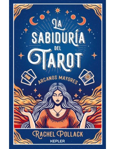 La sabiduria del Tarot de Rachel Pollack arcanos mayores