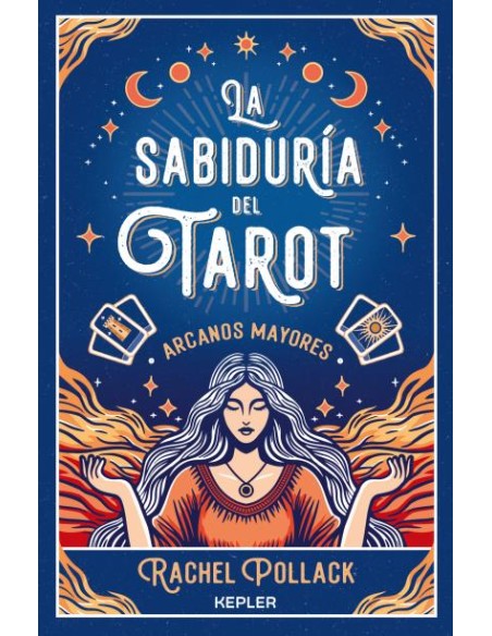 La sabiduria del Tarot de Rachel Pollack arcanos mayores