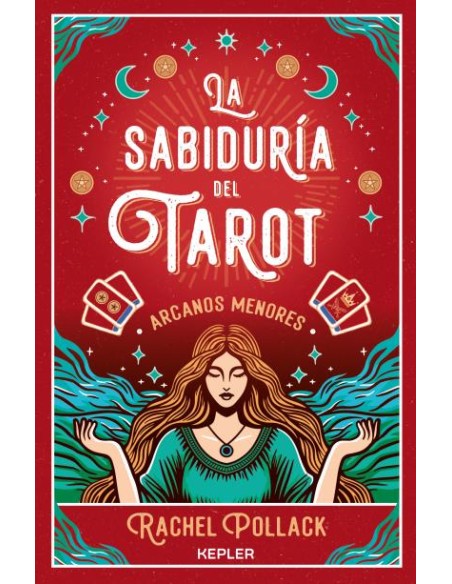 La sabiduria del Tarot de Rachel Pollack arcanos menores