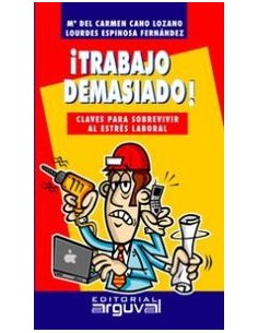 Trabajo demasiado claves sobrevivir estres laboral