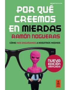 Por que creemos en mierdas