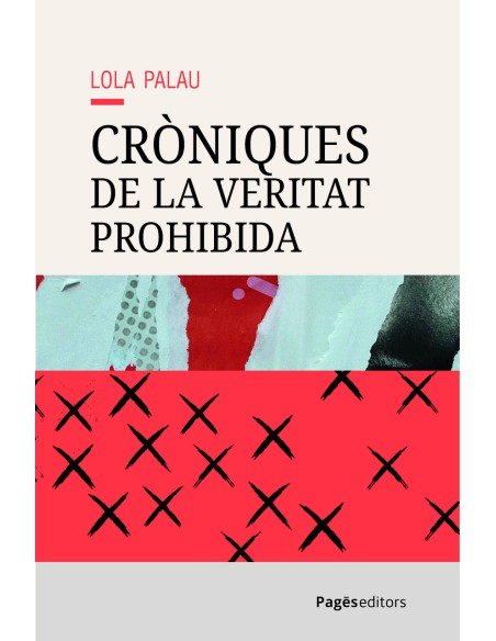 Croniques de la veritat prohibida