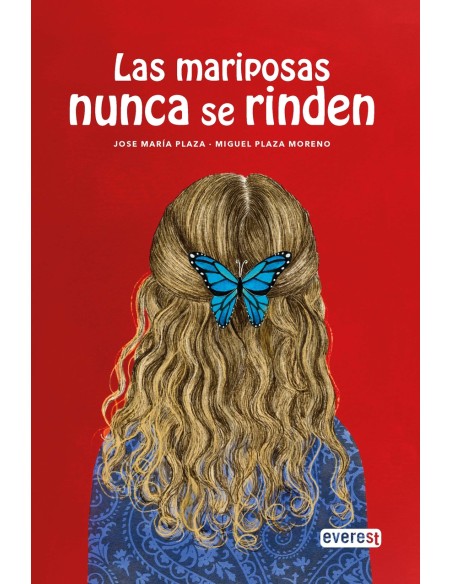 Las mariposas nunca se rinden