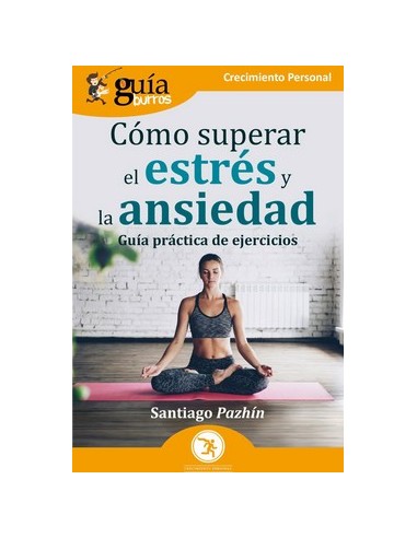 GuiaBurros Como superar el estres y la ansiedad