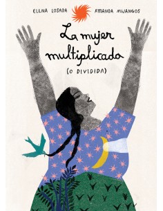 La mujer multiplicada o dividida