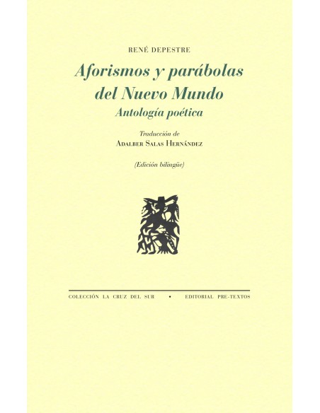 Aforismos y parabolas del Nuevo Mundo