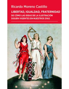 Libertad igualdad fraternidad