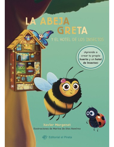 La abeja Greta y el hotel de los insectos