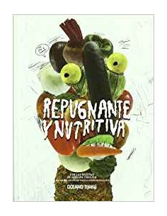 Repugnante y nutritiva