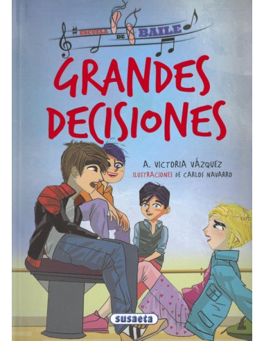 GRANDES DECISIONES