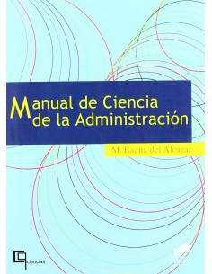 MANUAL DE CIENCIA DE LA ADMINISTRACION 