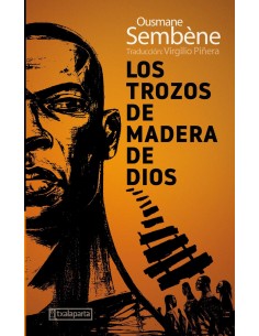 Los trozos de madera de Dios