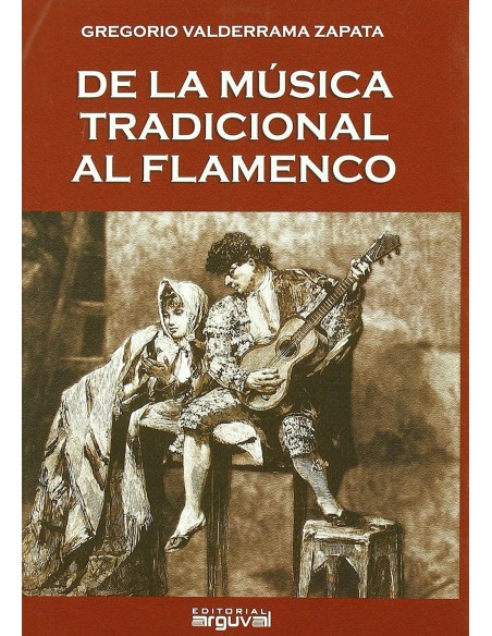 De la musica tradicional al flamenco