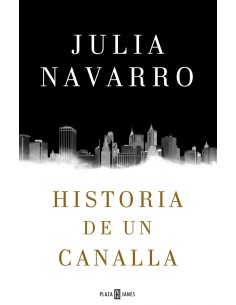 Historia de un canalla