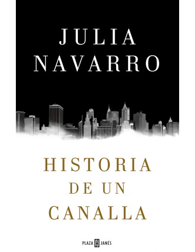 Historia de un canalla