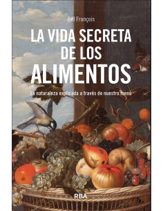 La vida secreta de los alimentos
