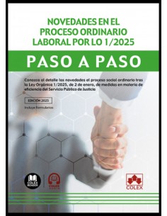 Novedades en el proceso laboral por LO 1 2025 Paso a paso