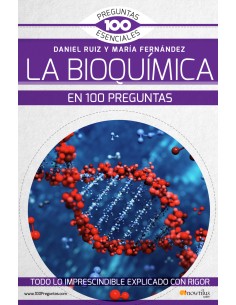 La bioquimica en 100 preguntas