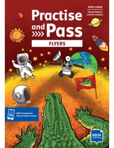 Practise and pass flyers pupil s book