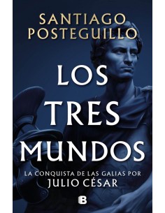Los tres mundos Serie Julio Cesar 3