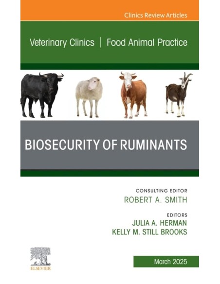 BIOSECURITY OF RUMINANTS FOOD ANIMAL PRACTICE VOL41 1