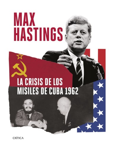 La crisis de los misiles de Cuba 1962