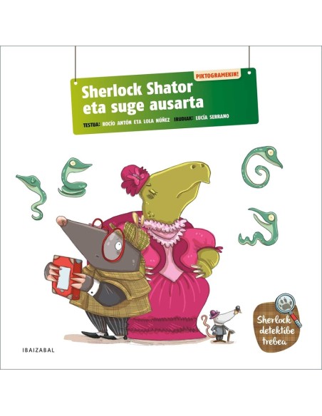 Sherlock Shator eta suge ausarta