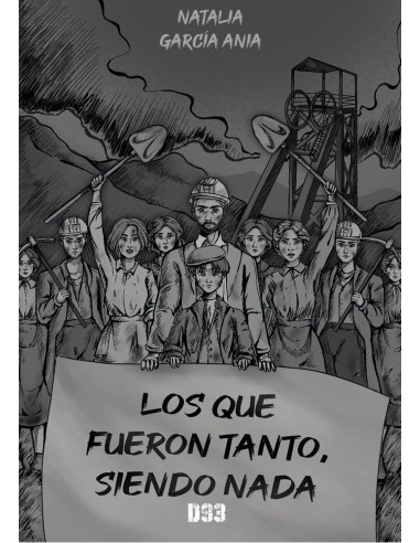 LOS QUE FUERON TANTO SIENDO NADA