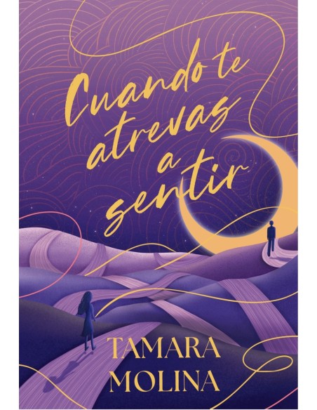 Cuando te atrevas a sentir