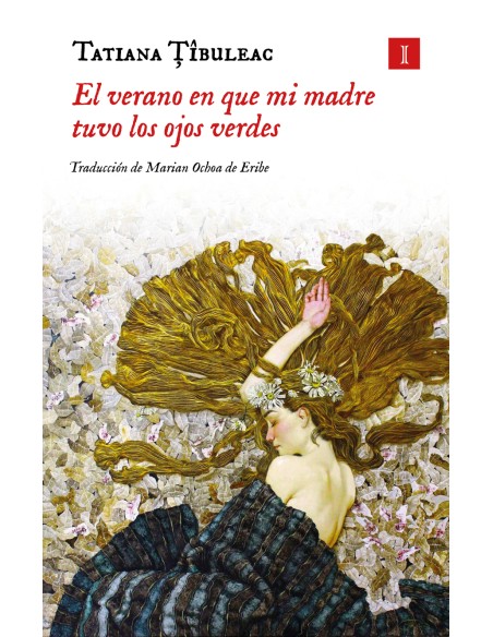 El verano en que mi madre tuvo los ojos verdes Tapa dura