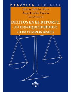 Delitos en el Deporte Un enfoque juridico contemporaneo
