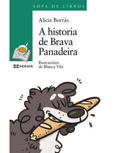 A historia de Brava Panadeira