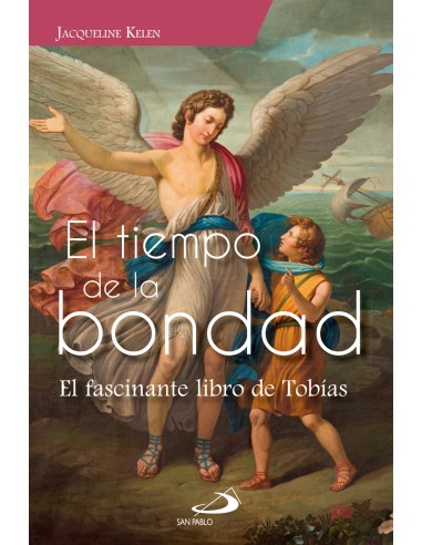 El tiempo de la bondad