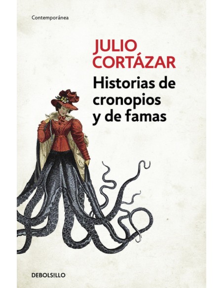 HISTORIAS DE CRONOPIOS Y DE FAMAS