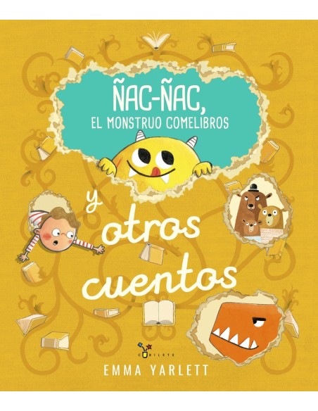 Nac nac el monstruo comelibros y otros cuentos