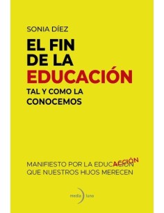 El fin de la educacion tal y como la conocemos