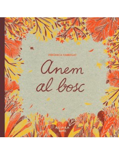 Anem al bosc