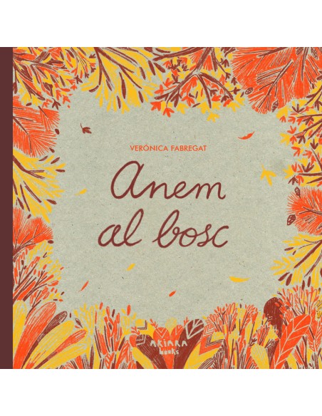 Anem al bosc
