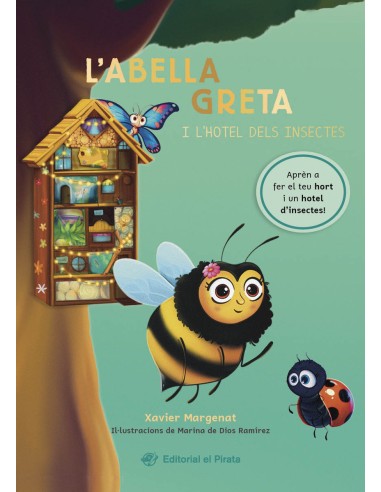 L abella Greta i l hotel dels insectes