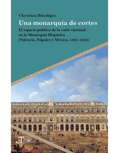 Una monarquia de cortes